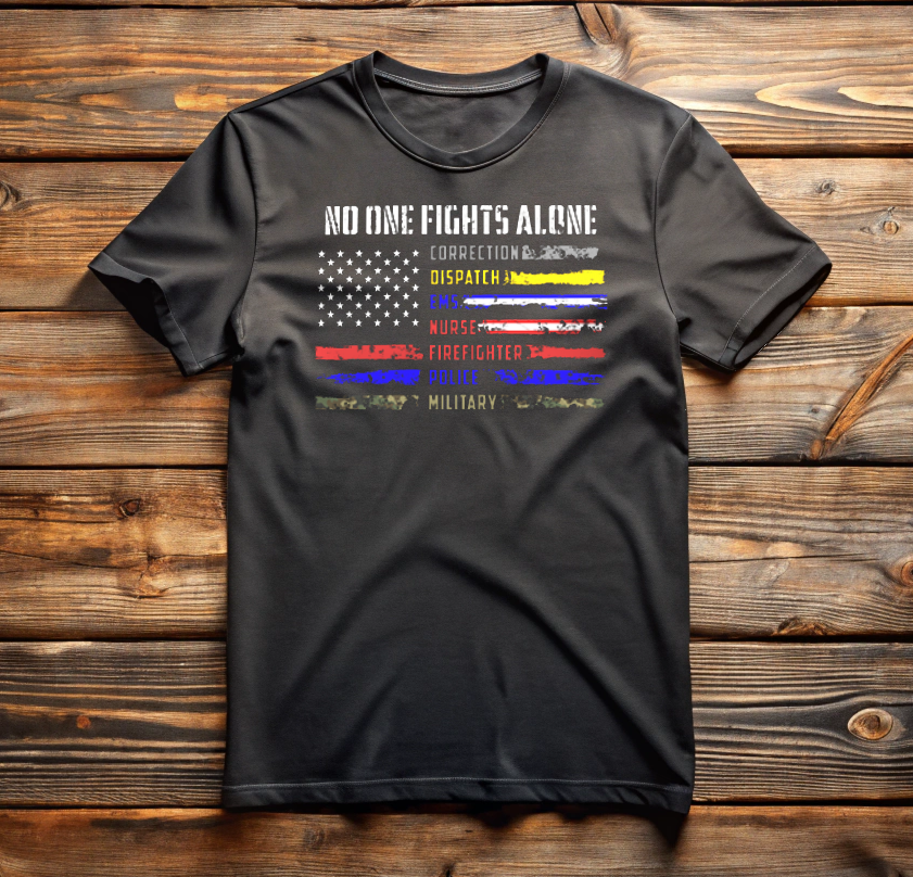 No One Fights Alone T-shirt